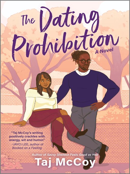 Title details for The Dating Prohibition by Taj McCoy - Available